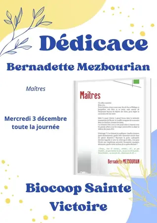 Journée Dédicace de Bernadette MEZBOURIAN Journée Dédicace de Bernadette MEZBOURIAN